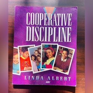 Book: Cooperative Discipline by Linda Albert